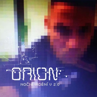 Orion - Noční vidění V2.0