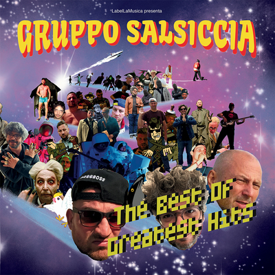 Gruppo Salsiccia – The Best of Greatest Hits 2LP